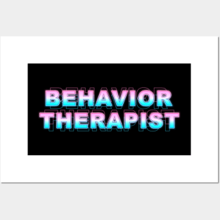 Behavior Therapist Posters and Art